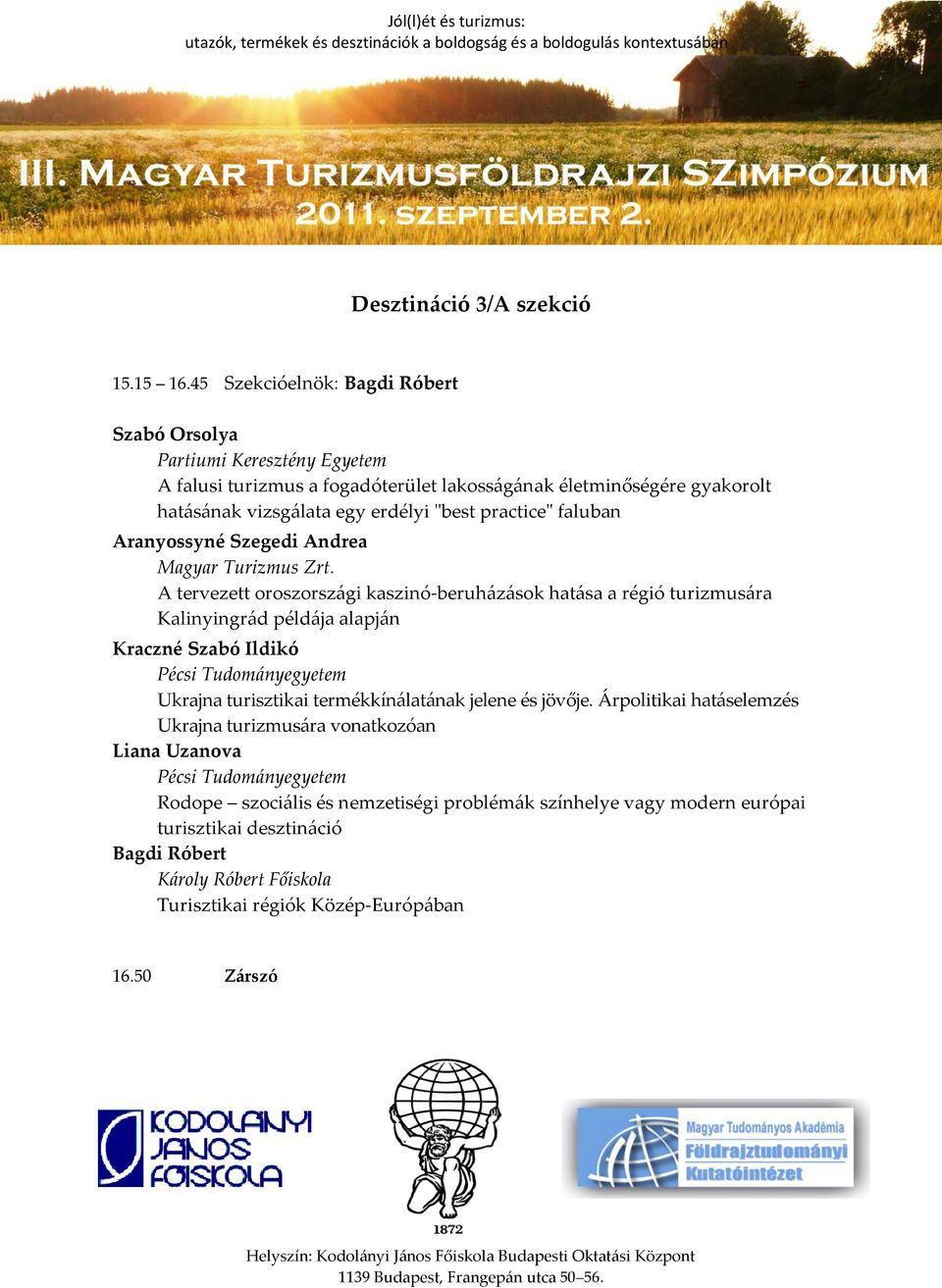 "best practice" faluban Aranyossyné Szegedi Andrea Magyar Turizmus Zrt.