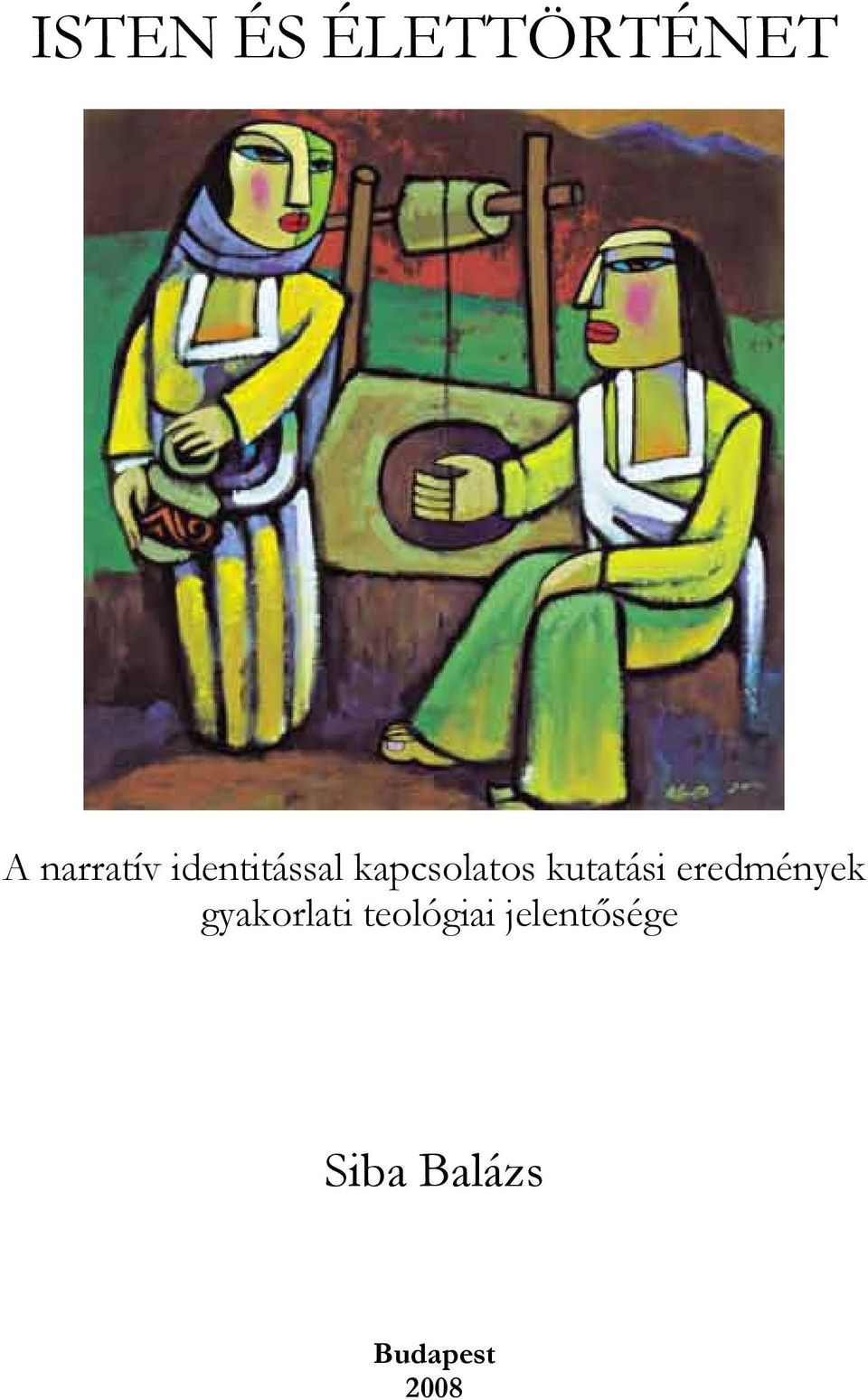 eredmények gyakorlati teológiai