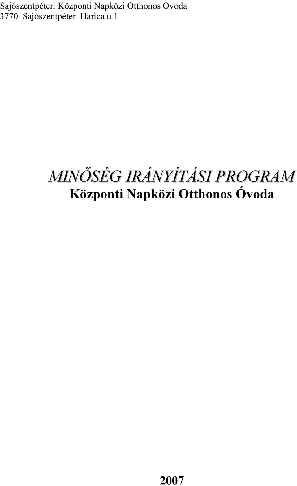 SÉG IRÁNYÍTÁSI PROGRAM
