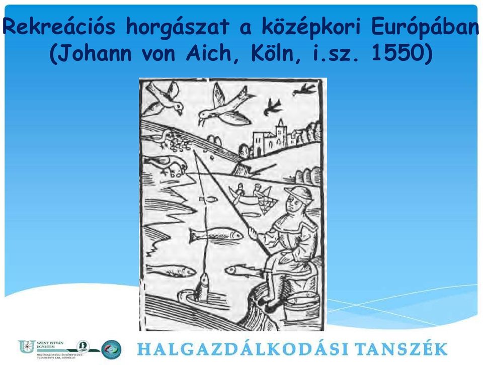 középkori Európában