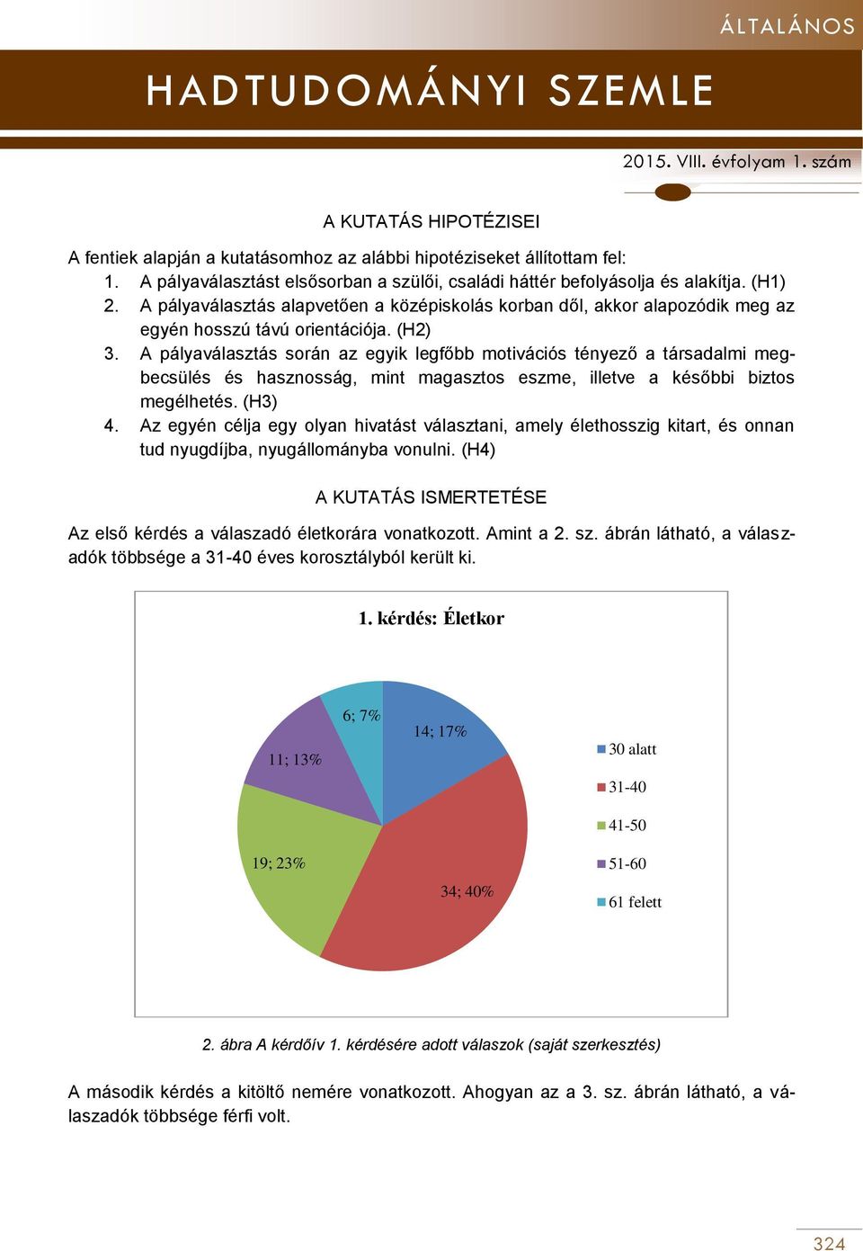 NÉMET TAMÁS. A pályaválasztás és pályaorientáció vizsgálata egy empirikus  kutatás során - PDF Ingyenes letöltés