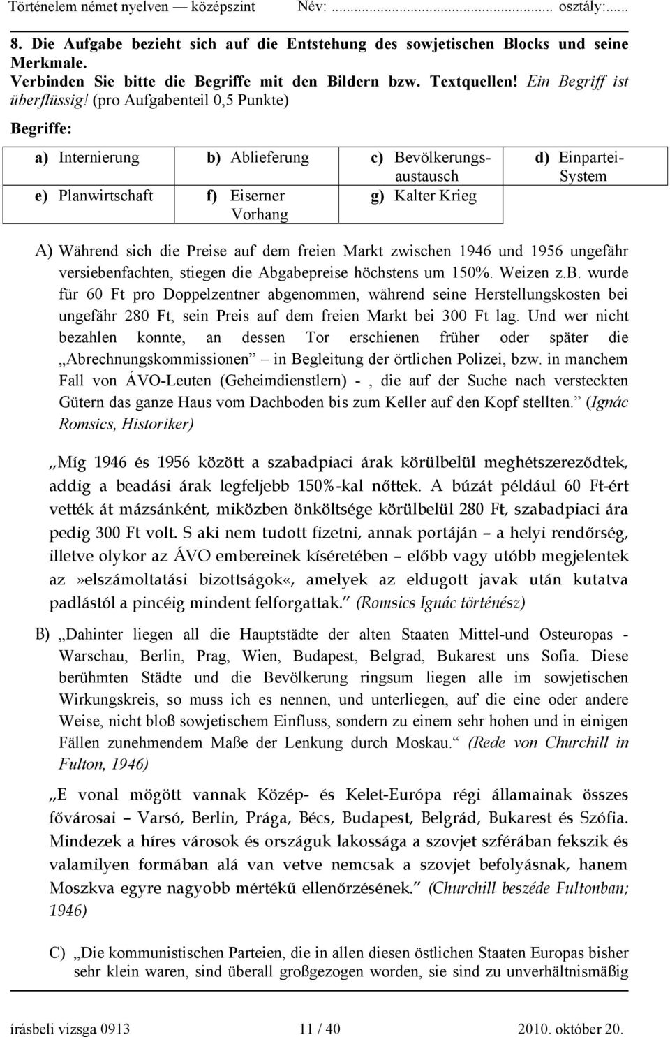 auf dem freien Markt zwischen 1946 und 1956 ungefähr versiebe