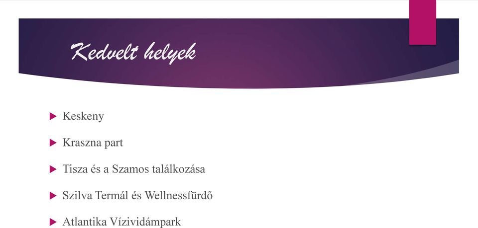 Szamos találkozása Szilva