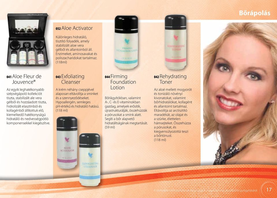 kiemelkedő hatékonyságú hidratáló és nedvességpótló komponensekkel kiegészítve. 043 Exfoliating Cleanser A krém néhány cseppjével alaposan eltávolítja a sminket és a szennyeződéseket.