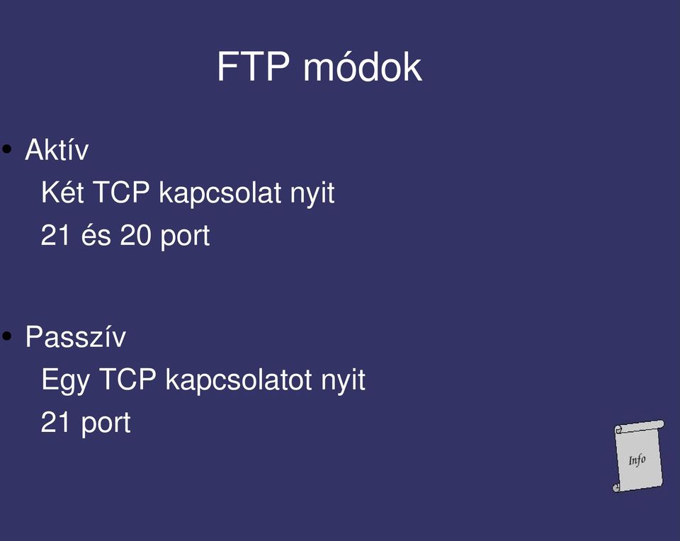 port Passzív Egy TCP