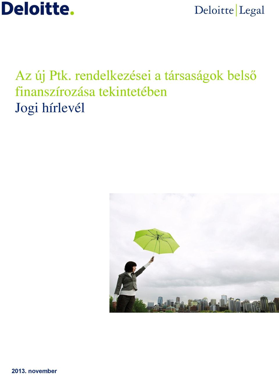 társaságok belső