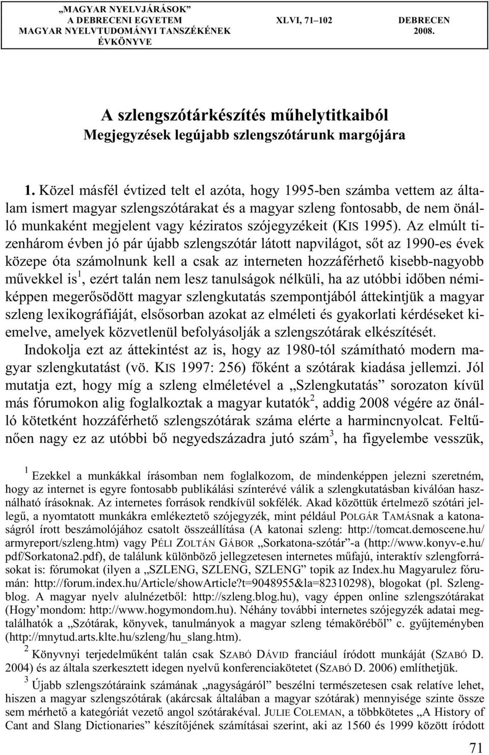 (KIS 1995).