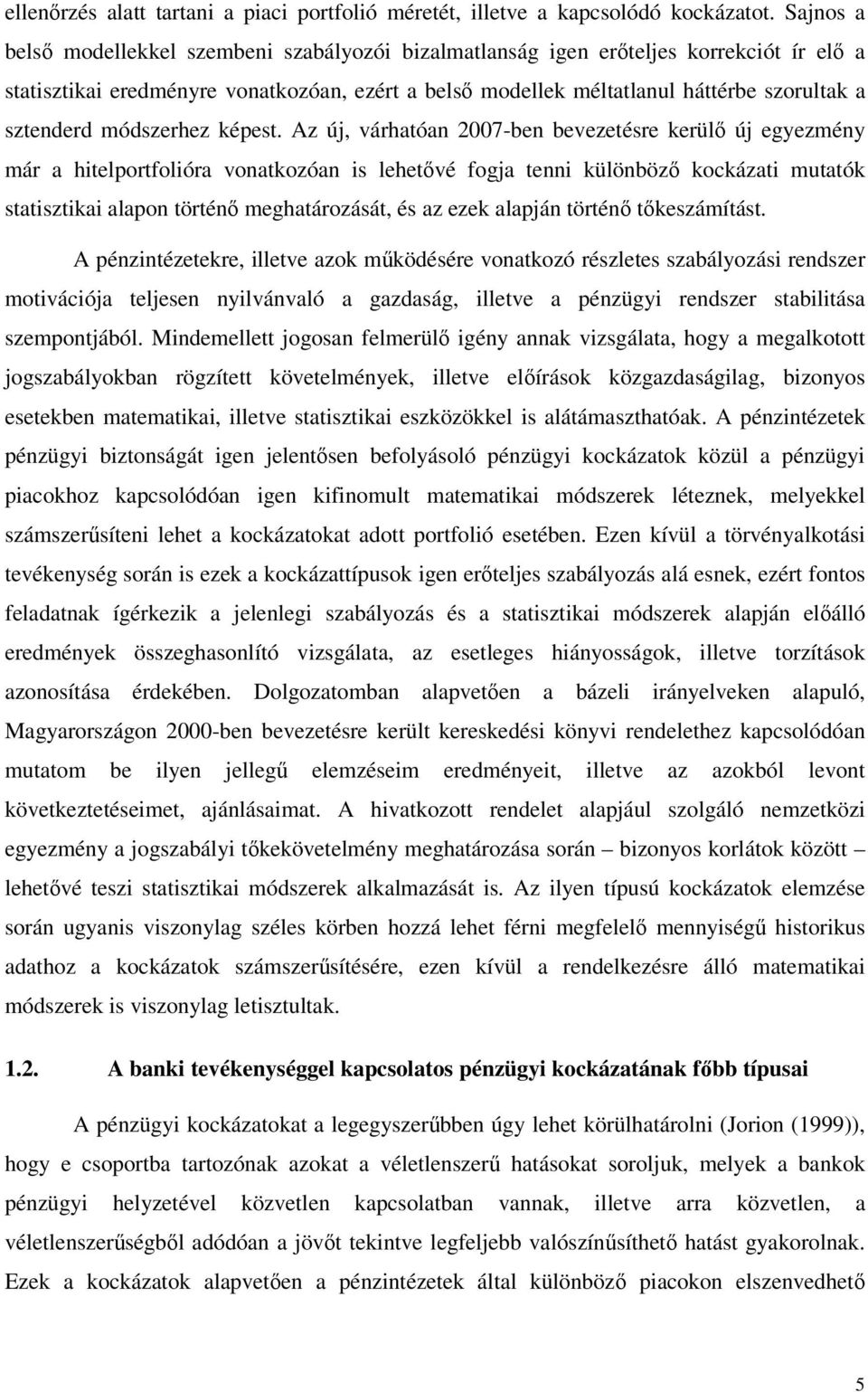sztenderd módszerhez képest.