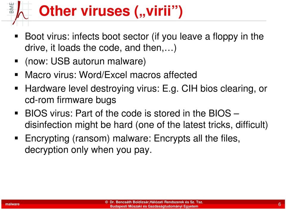 virus: E.g.