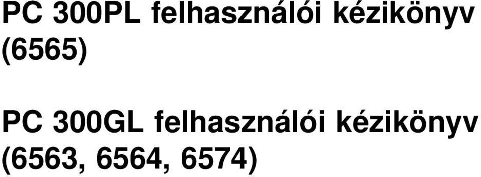 300GL felhasználói