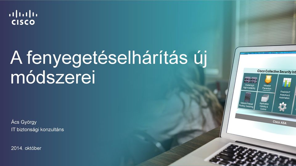 új módszerei Ács
