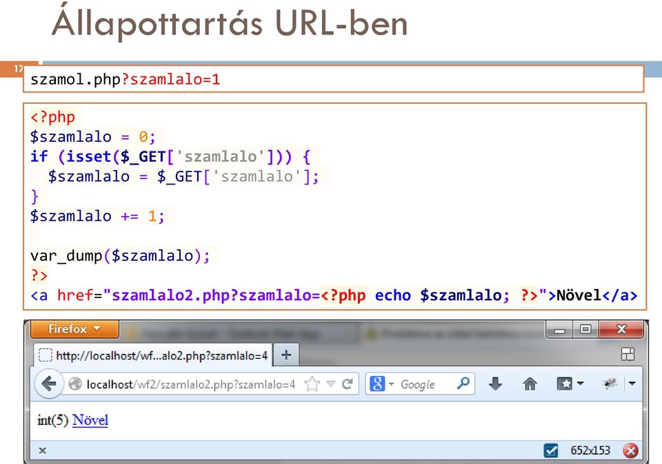 $szamlalo = $_GET['szamlalo']; } $szamlalo += 1;