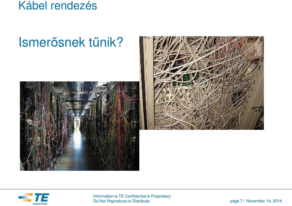 Information is TE Confidential &