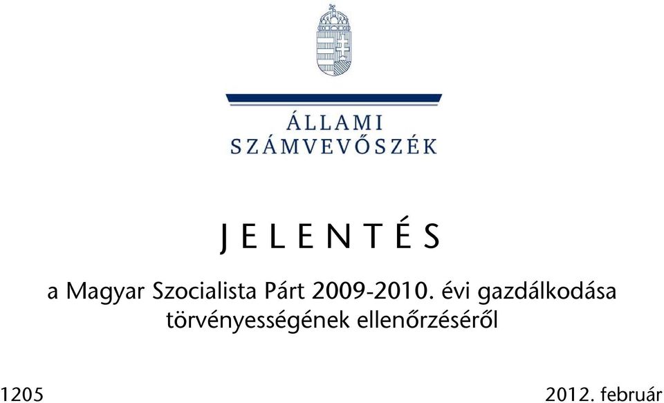 évi gazdálkodása