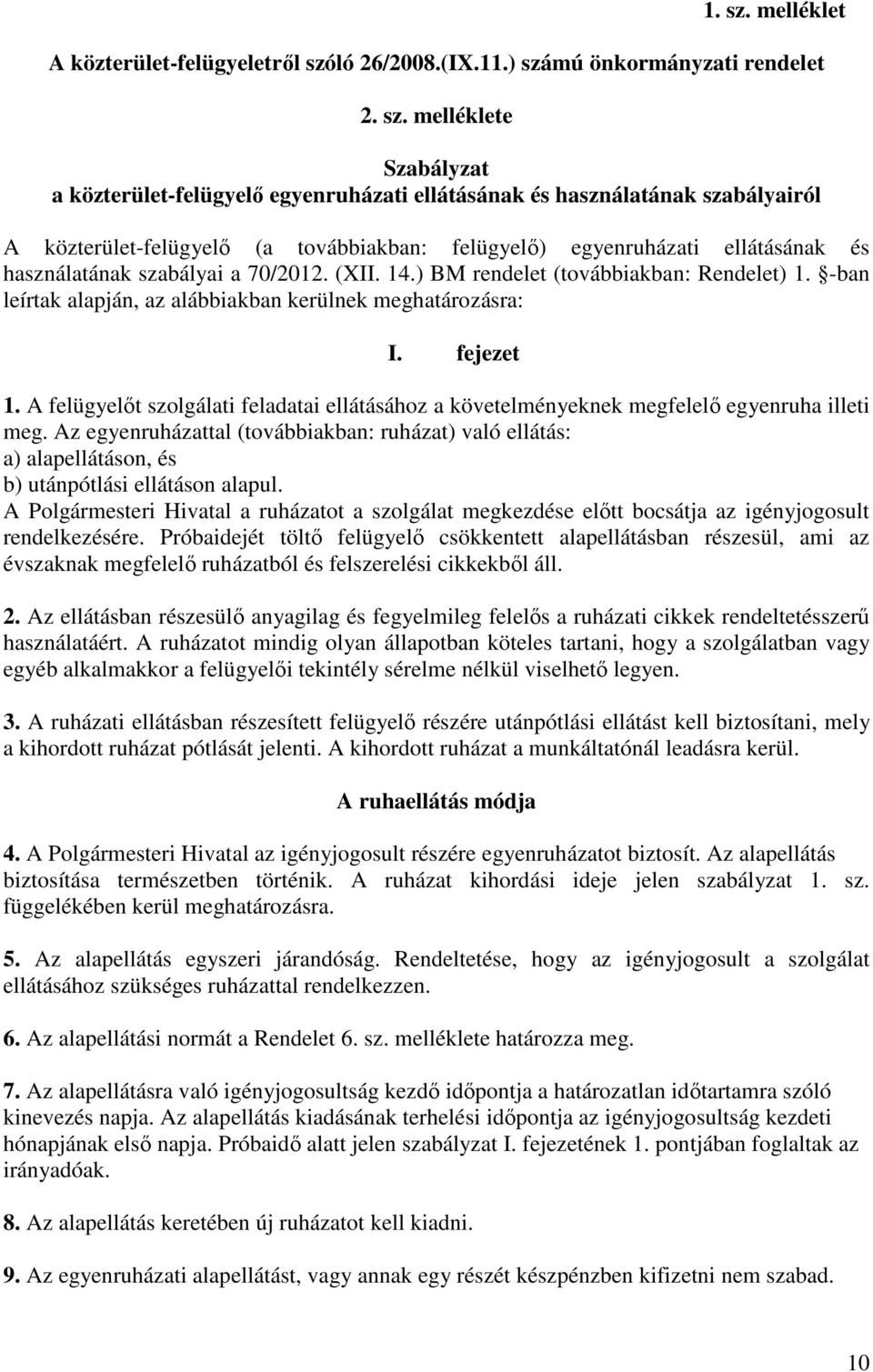 ló 26/2008.(IX.11.) szá