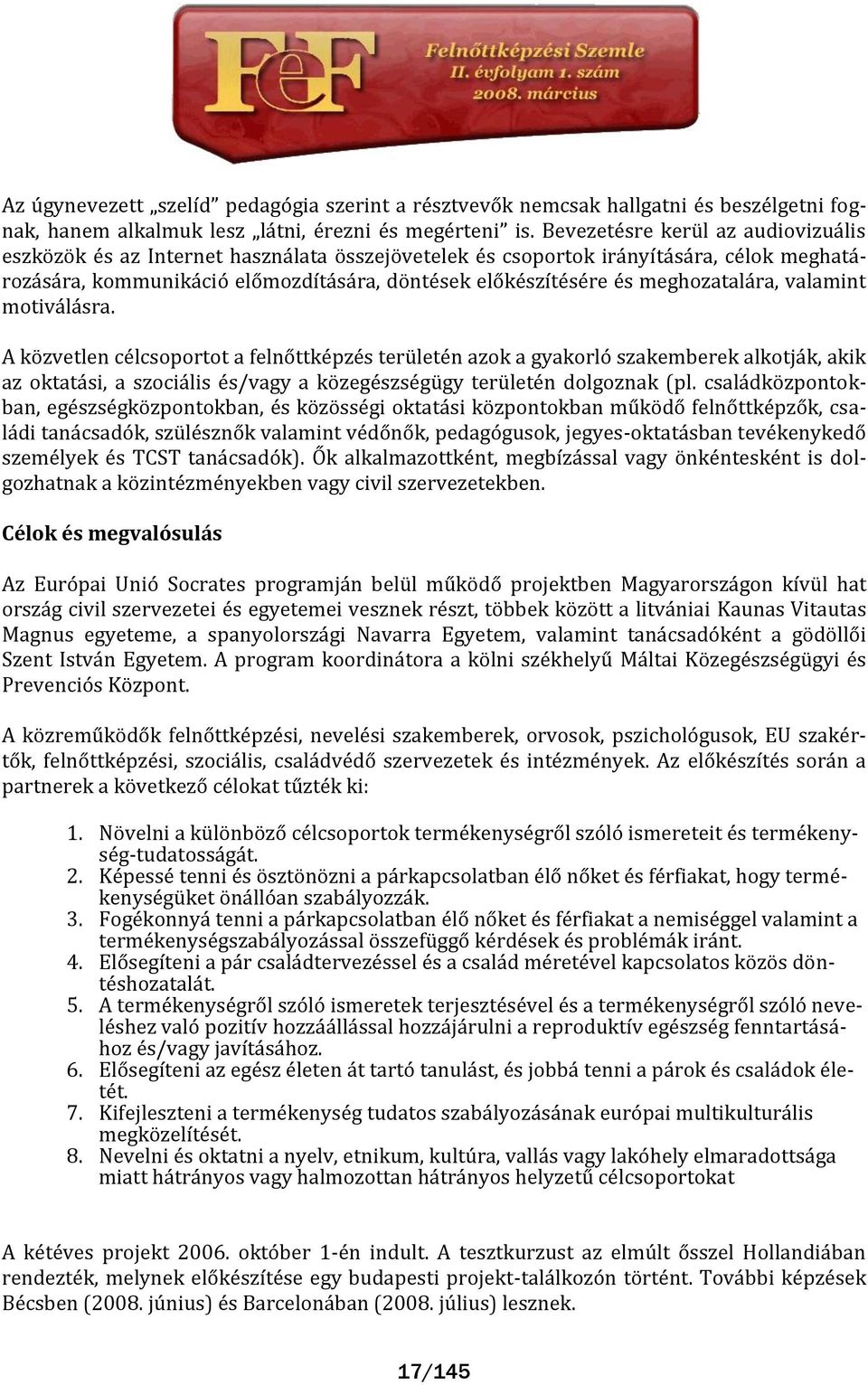 meghozatal ra, valamint motiv l sra.