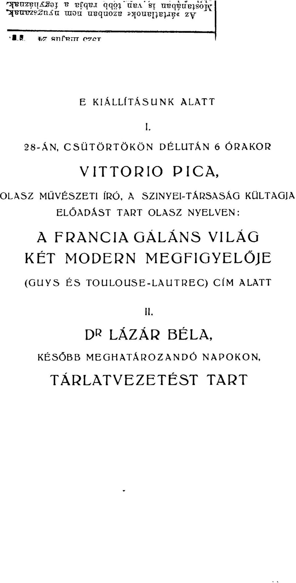 SZINYEI-TÁRSASÁG KÜLTAGJA ELŐADÁST TART OLASZ NYELVEN: A FRANCIA GÁLÁNS