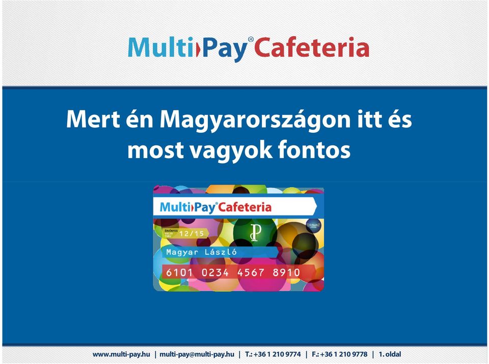 hu multi-pay@multi-pay.hu T.