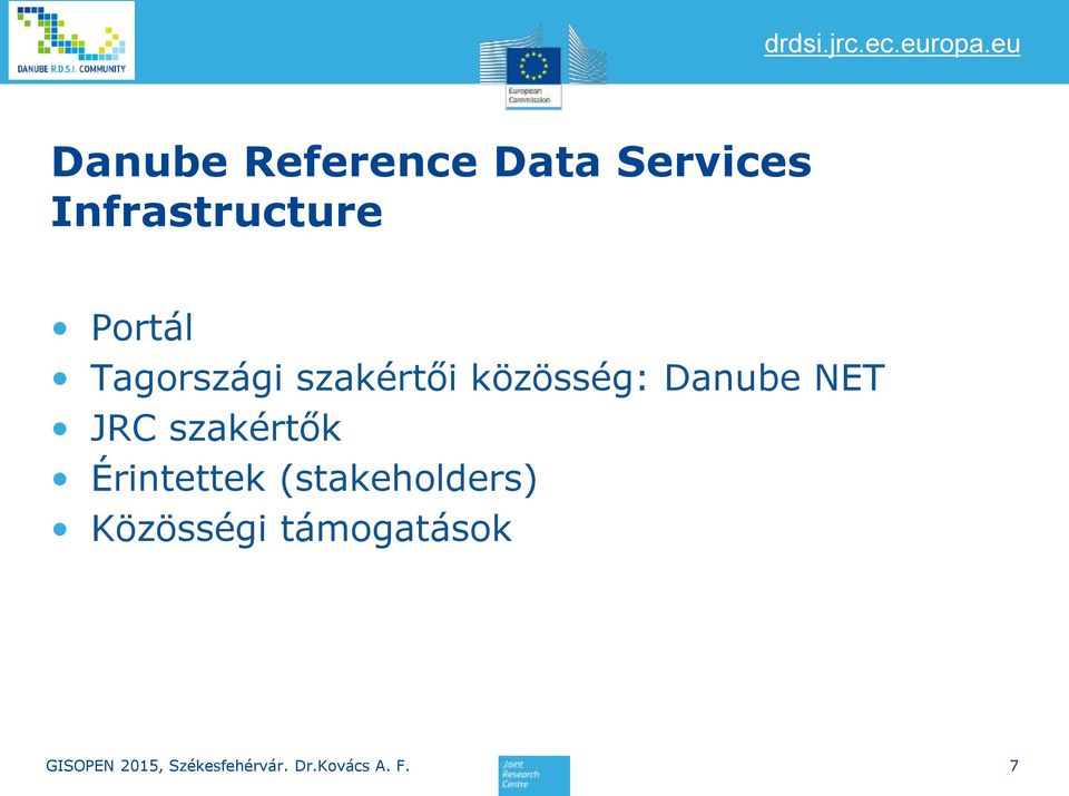 szakértői közösség: Danube NET JRC