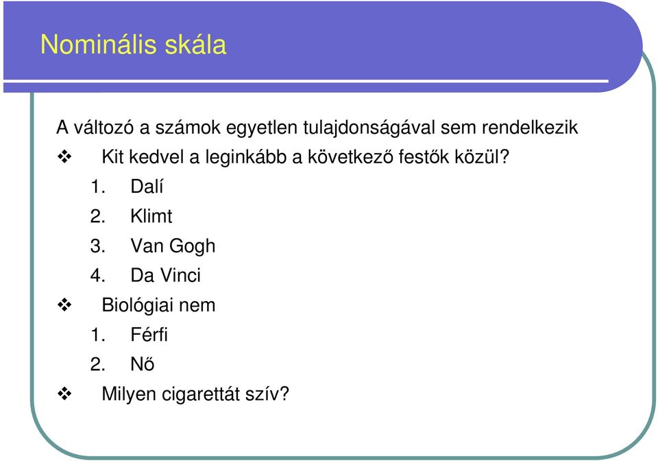 a következı festık közül? 1. Dalí 2. Klimt 3.