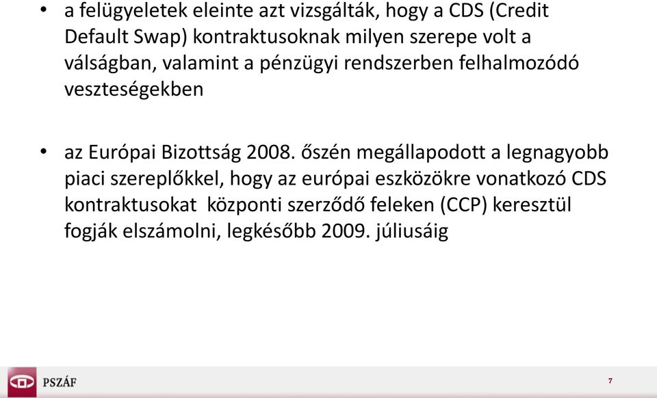 Bizottság 2008.