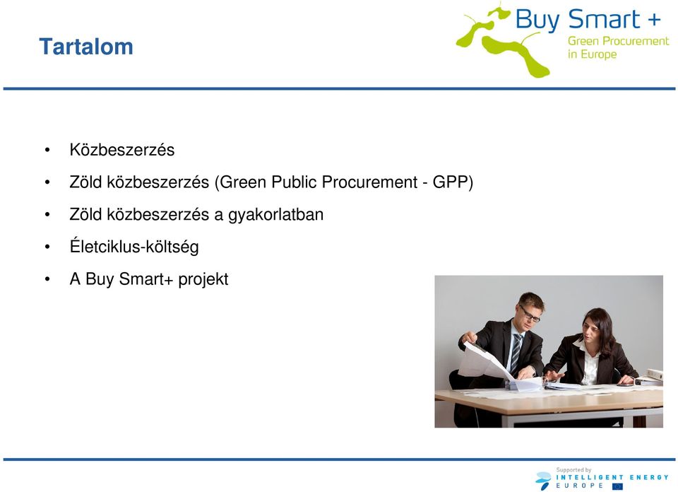 Procurement - GPP) Zöld közbeszerzés