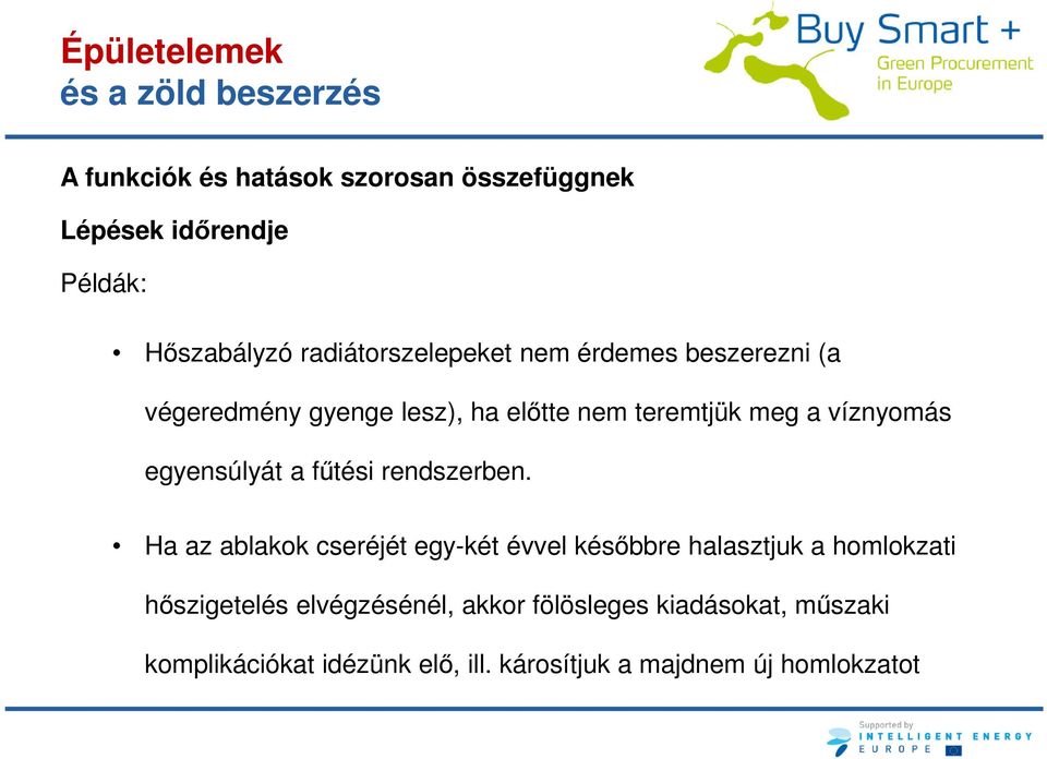 egyensúlyát a fűtési rendszerben.