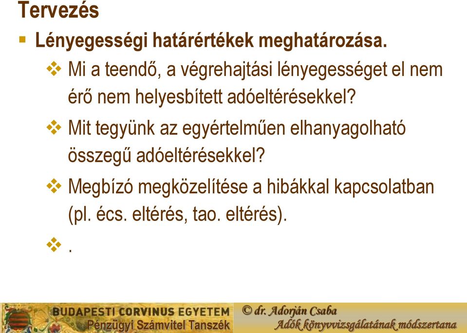 adóeltérésekkel?