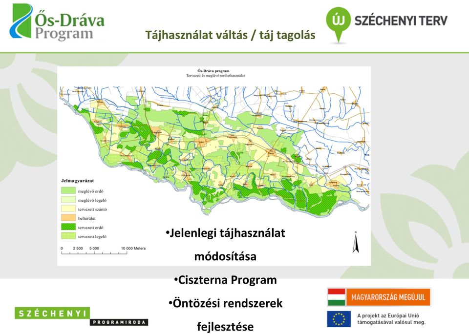 tájhasználat módosítása