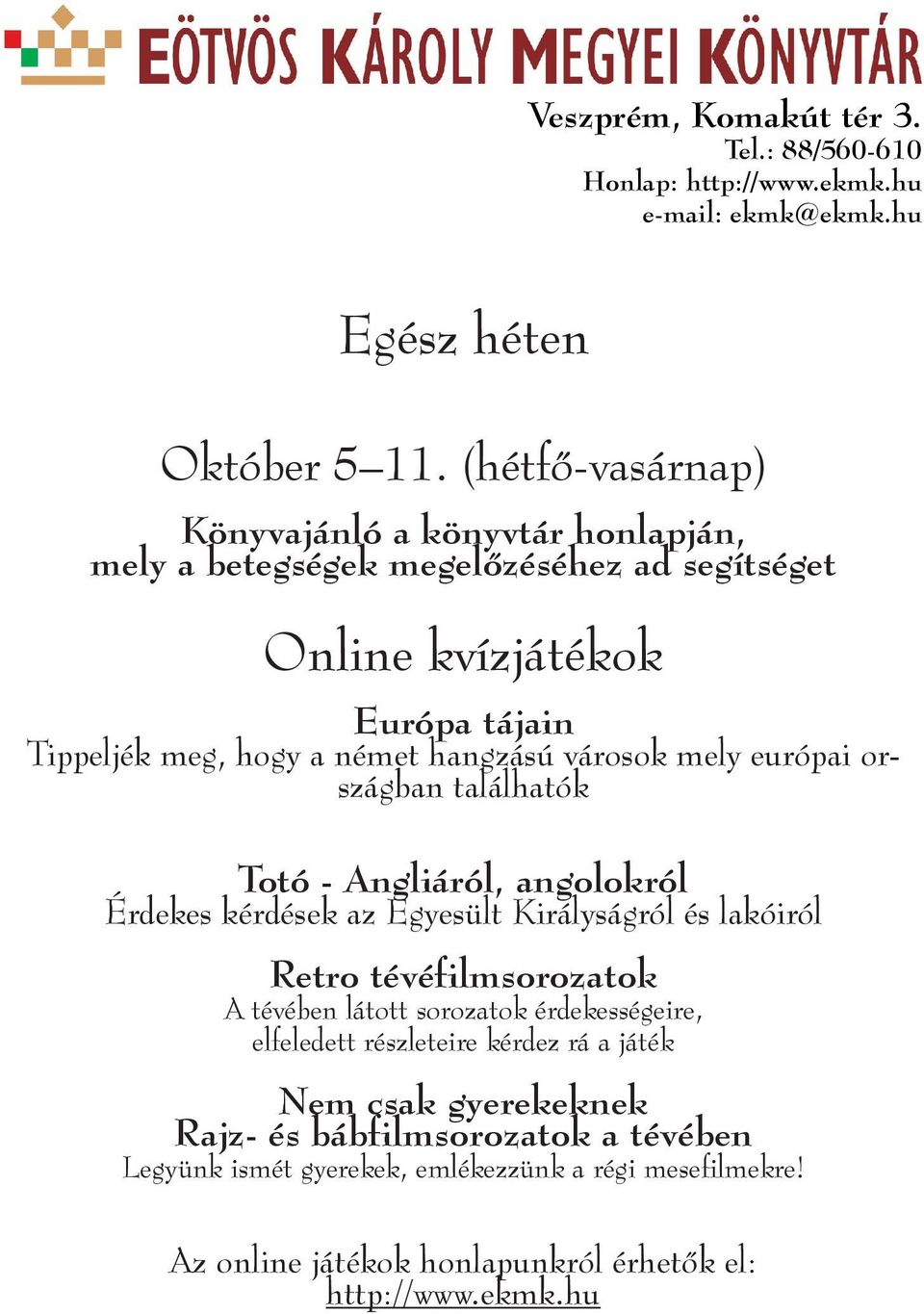a német hangzású városok mely európai országban találhatók Totó - Angliáról, angolokról Érdekes kérdések az Egyesült Királyságról és lakóiról Retro