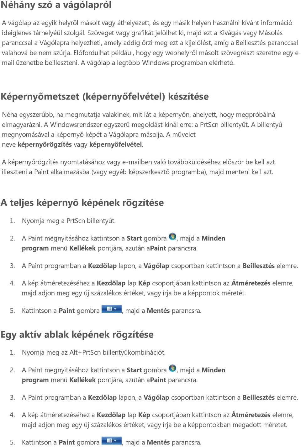 További információt a tálcával kapcsolatban a A tálca áttekintése című  témakörben talál. - PDF Ingyenes letöltés