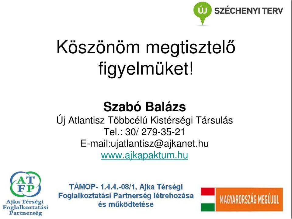 Kistérségi Társulás Tel.