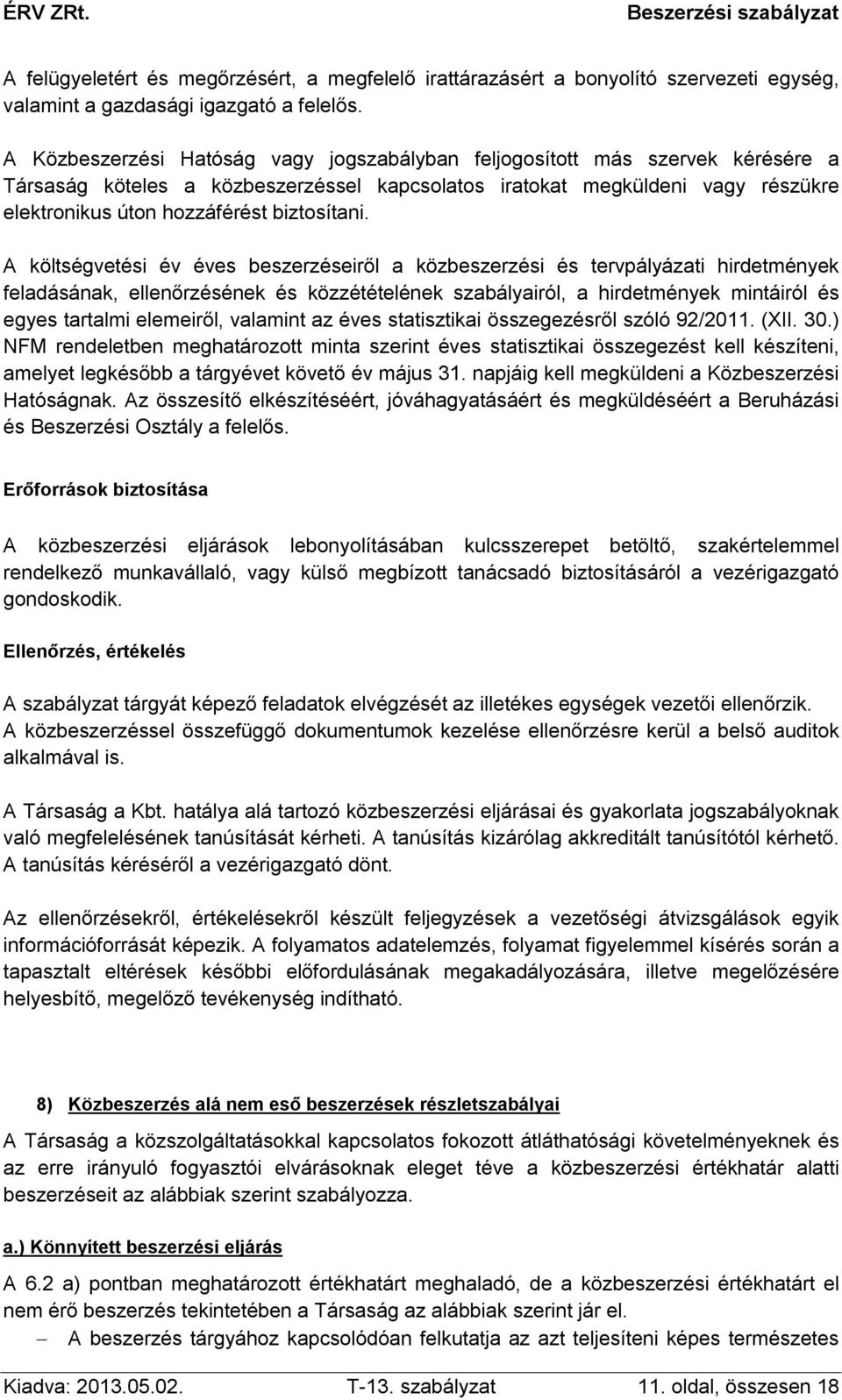 biztosítani.
