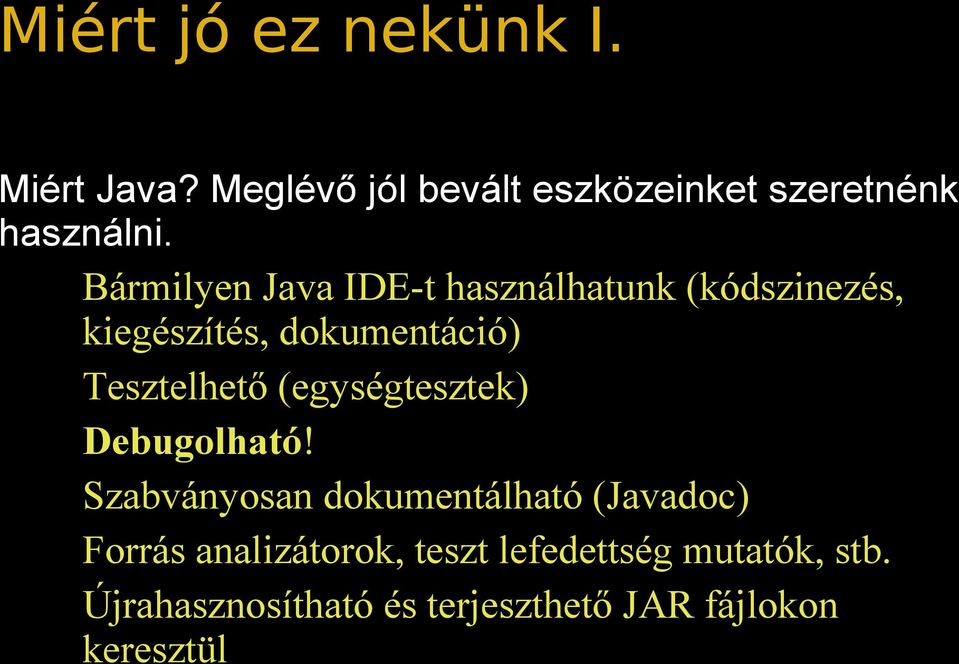 (egységtesztek) Debugolható!