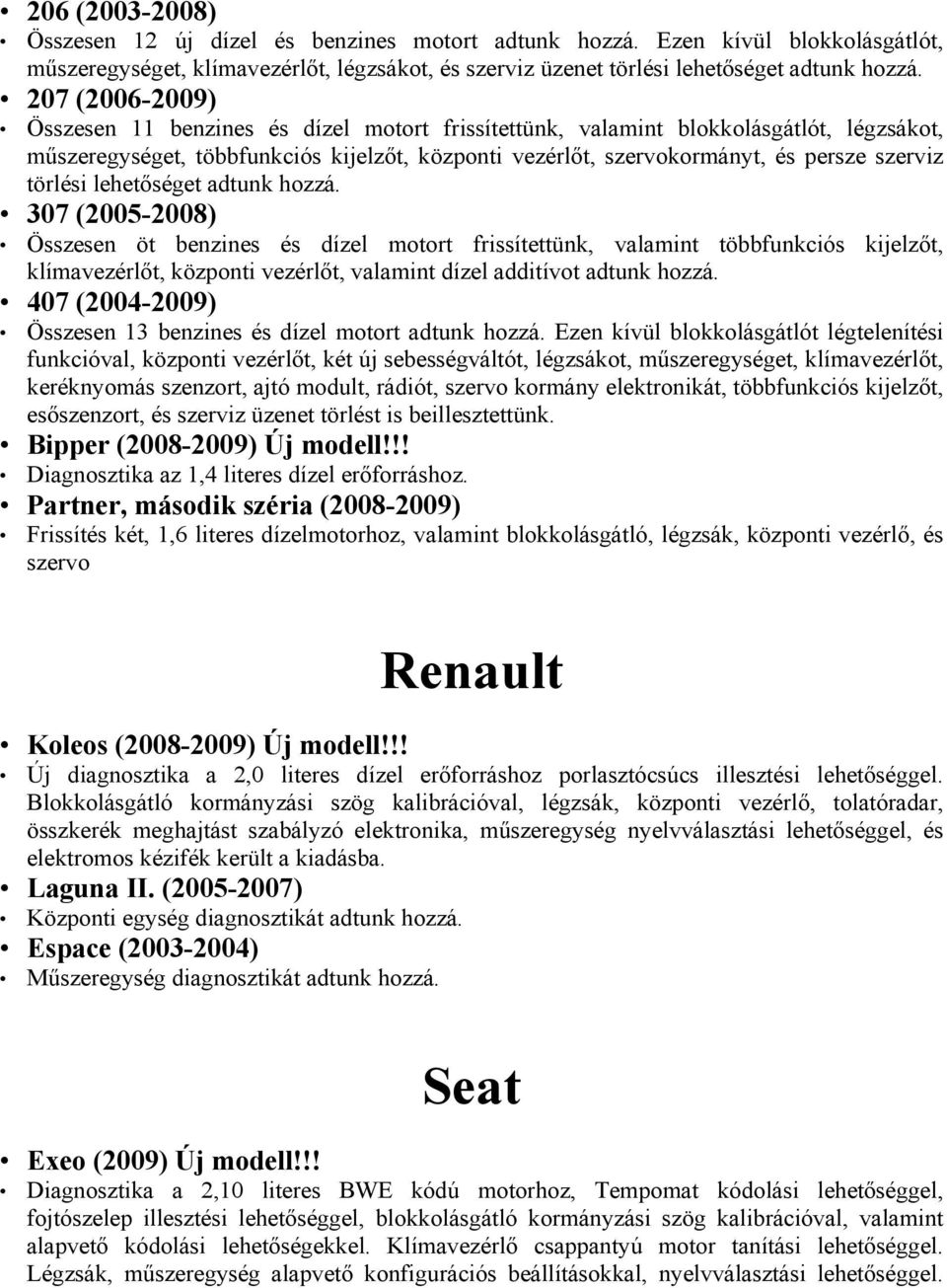 törlési lehetőséget adtunk hozzá.