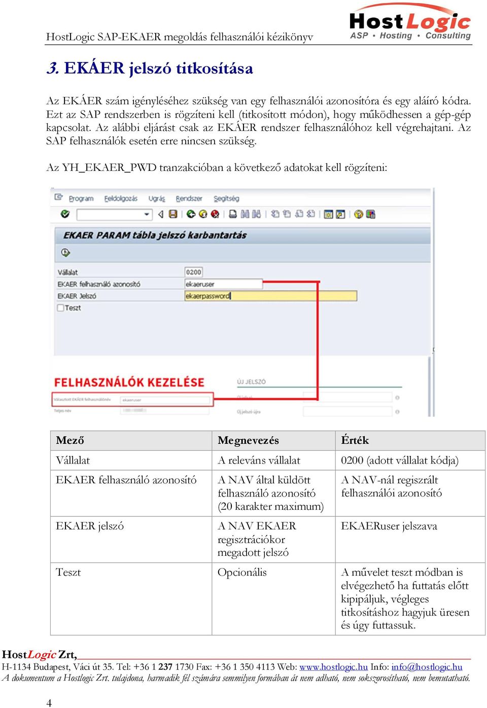 Felhasználói kézikönyv HostLogic SAP EKAER 2.0 megoldáshoz - PDF Free  Download