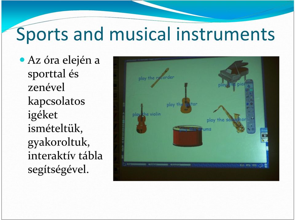 kapcsolatos igéket ismételtük,