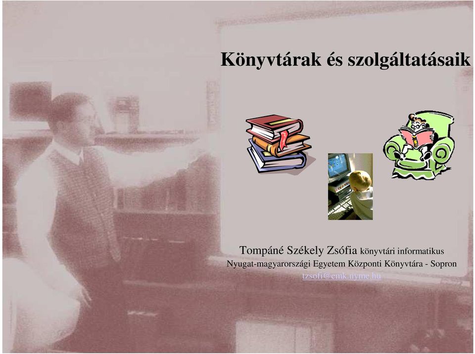 Nyugat-magyarországi Egyetem Központi