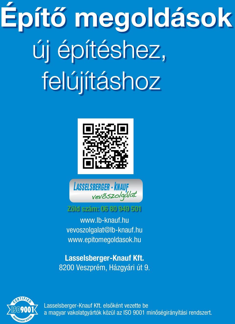 hu Lasselsberger-Knauf Kft. 8200 Veszprém, Házgyári út 9.