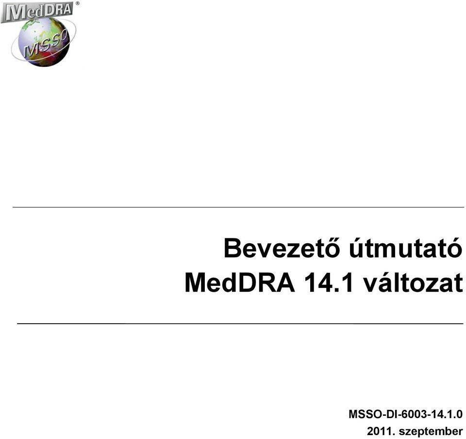 MedDRA 14.