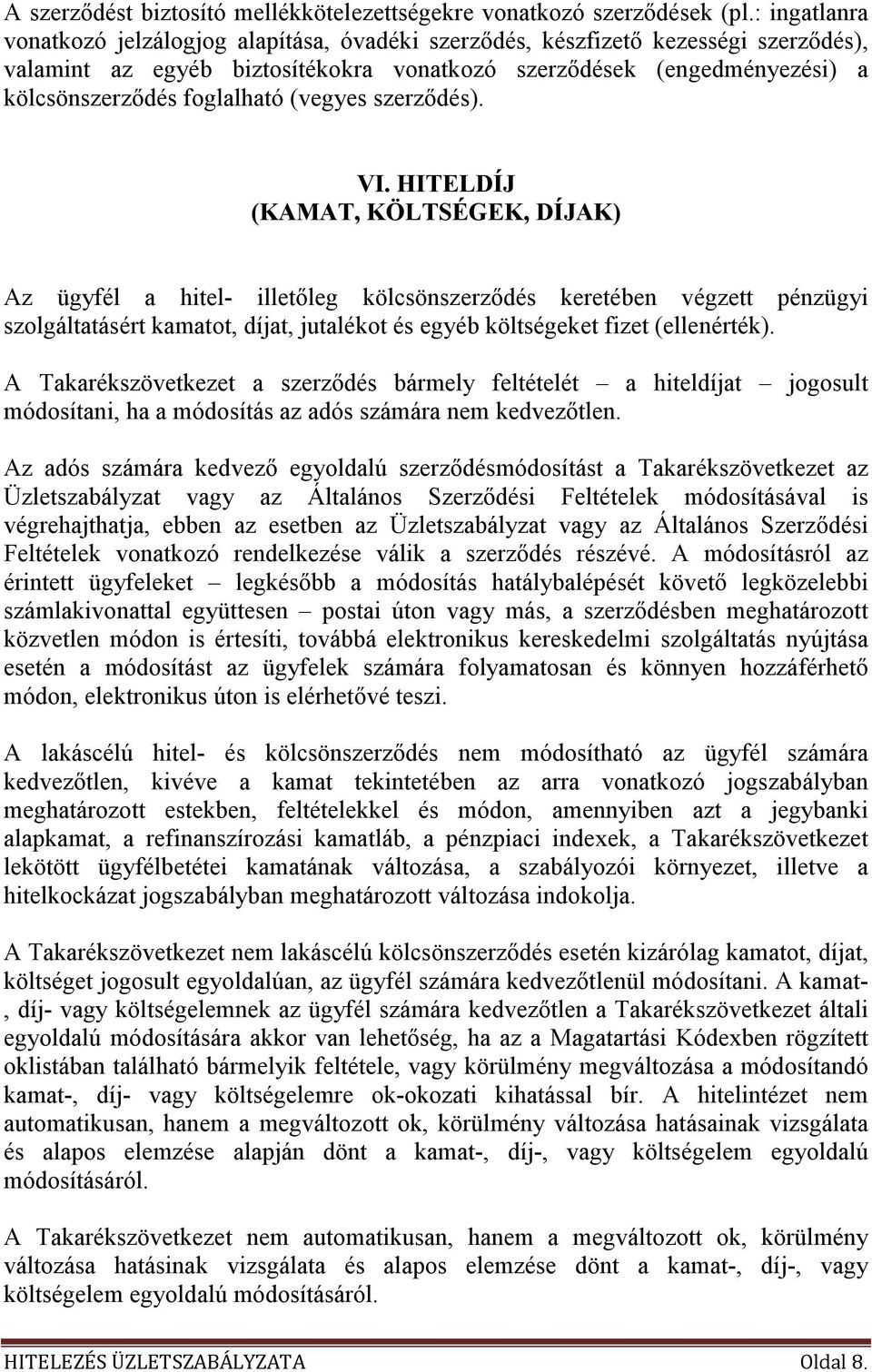 (vegyes szerzıdés). VI.