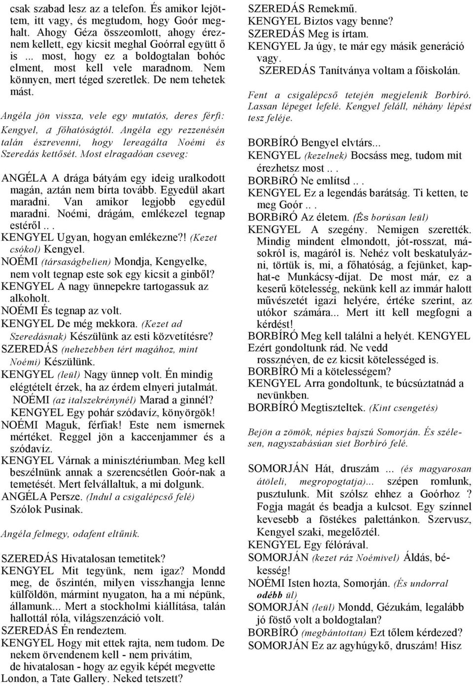 meddig kellene gyászolnia egy özvegyet a randevúzás előtt