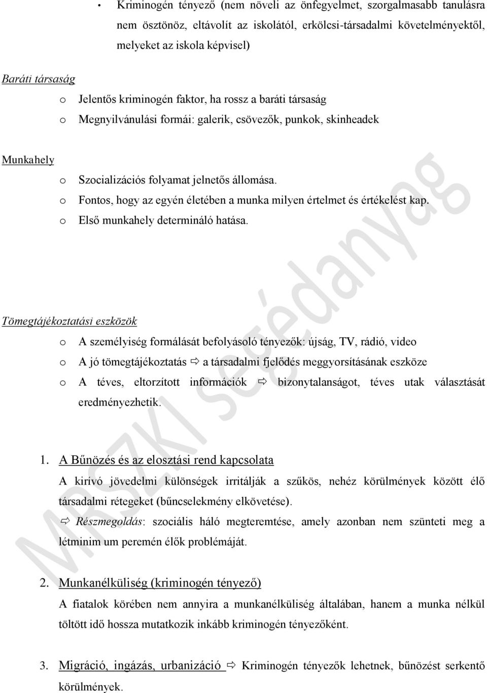 Fnts, hgy az egyén életében a munka milyen értelmet és értékelést kap. Első munkahely determináló hatása.