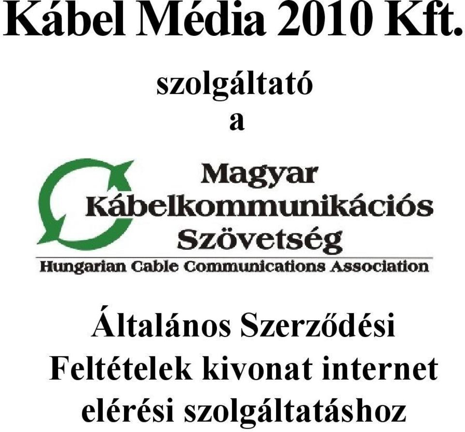 Szerződési Feltételek