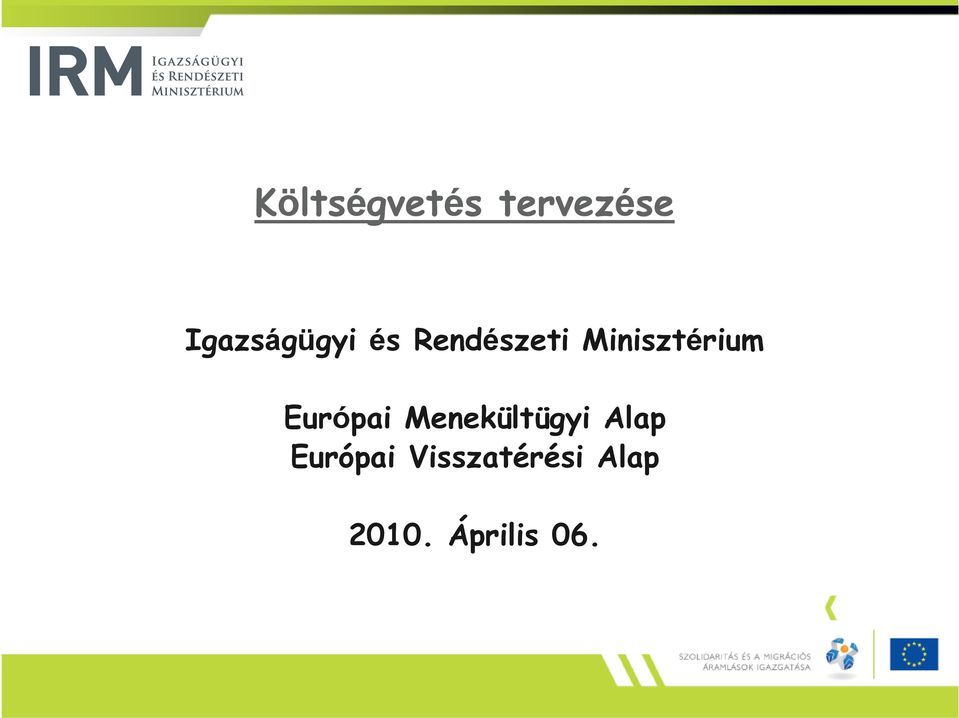 Minisztérium Európai