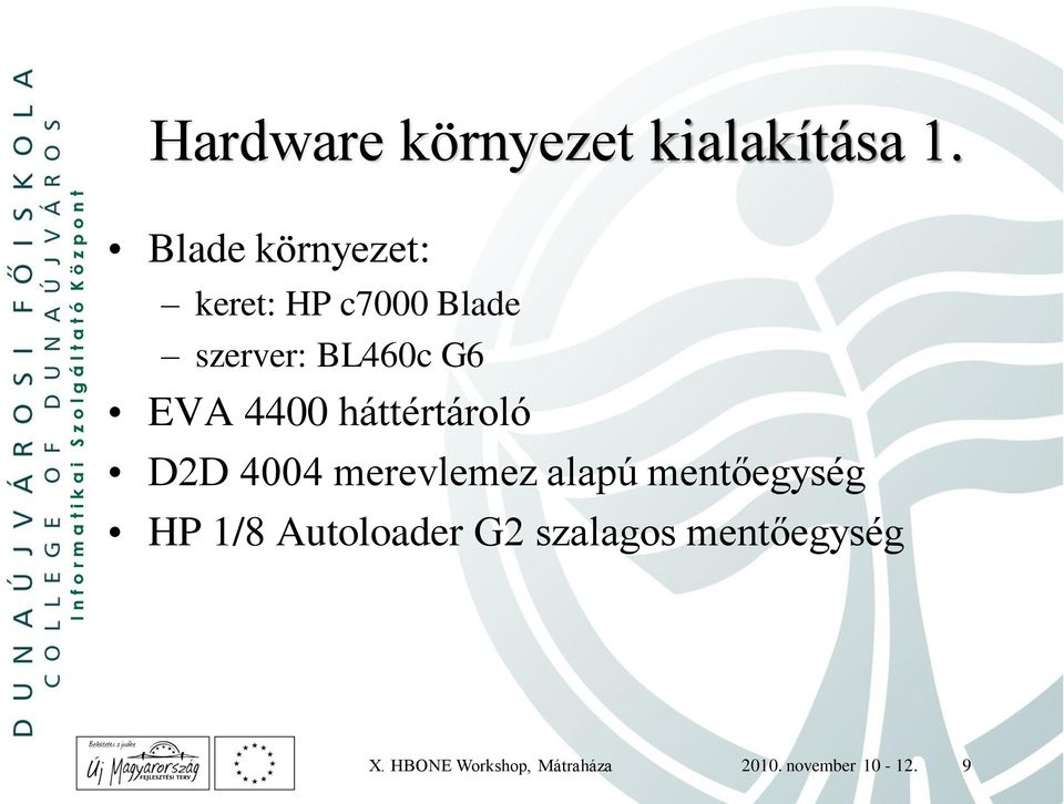 4400 háttértároló D2D 4004 merevlemez alapú mentőegység HP