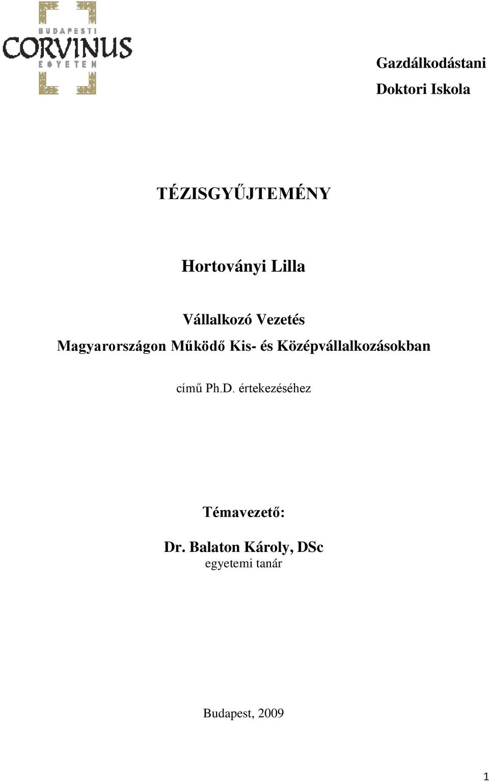 Működő Kis- és Középvállalkozásokban című Ph.D.