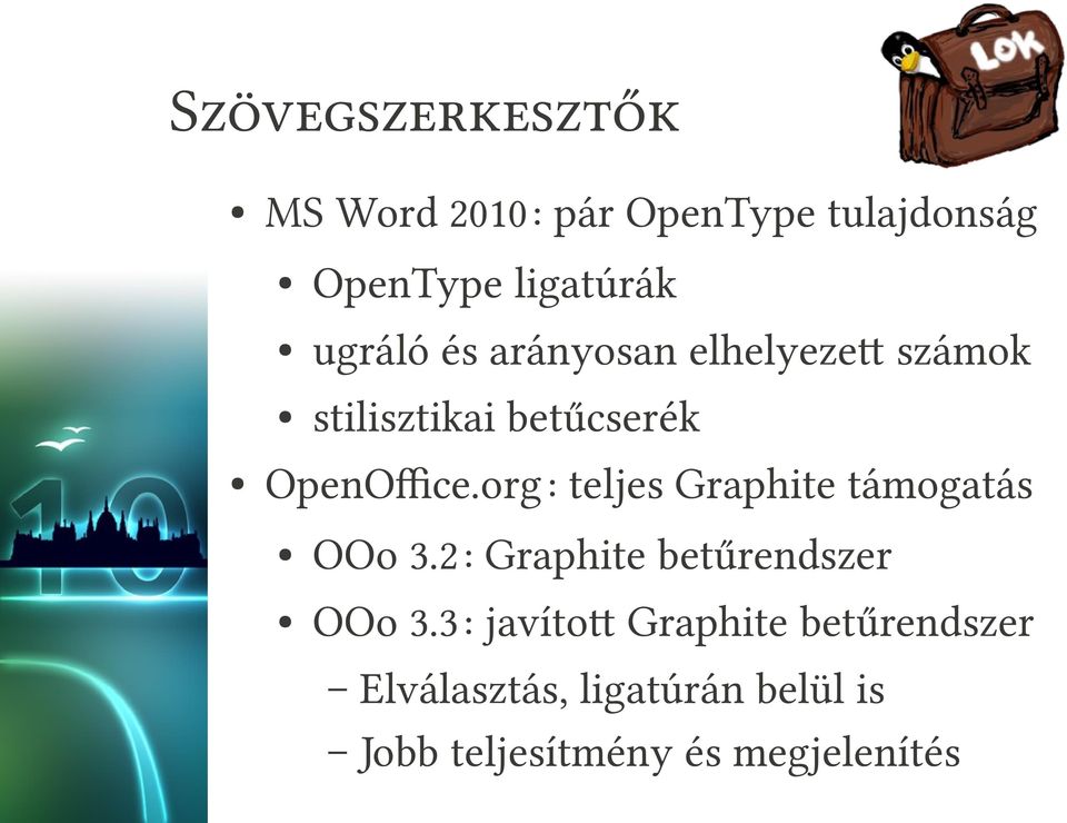 org: teljes Graphite támogatás OOo 3.2: Graphite betűrendszer OOo 3.