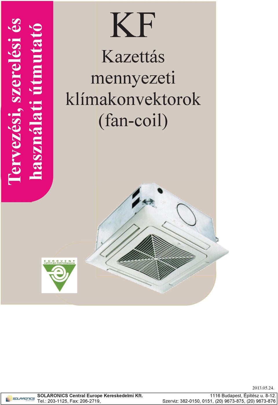 SOLARONICS Central Europe Kereskedelmi Kft.