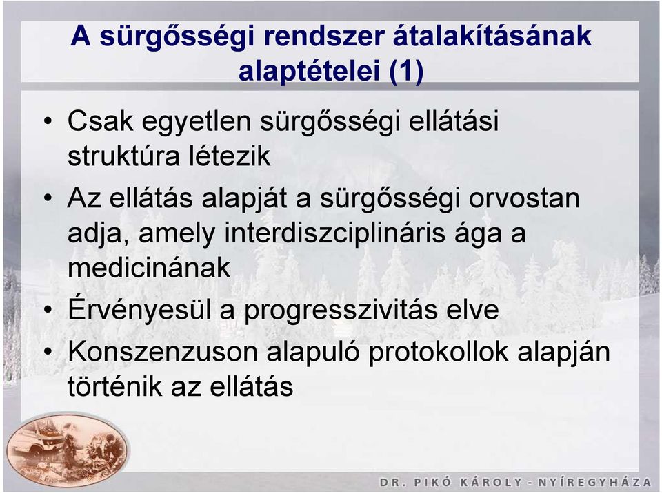 orvostan adja, amely interdiszciplináris ága a medicinának Érvényesül a